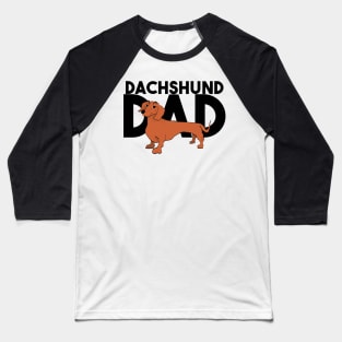 Dachshund dad Baseball T-Shirt